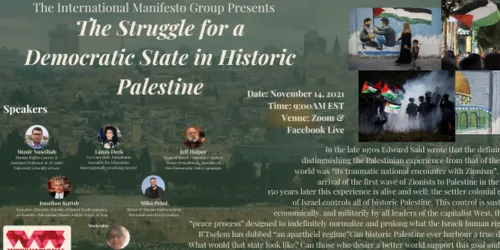 Miko Peled, Jeff Halper and others speak of the struggle for one democratic state in historic Palestine
